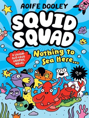 cover image of The Squid Squad